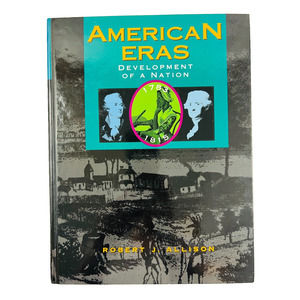 American Eras Development of a Nation 1783-1815 Hardcover Book by Robert Allison
